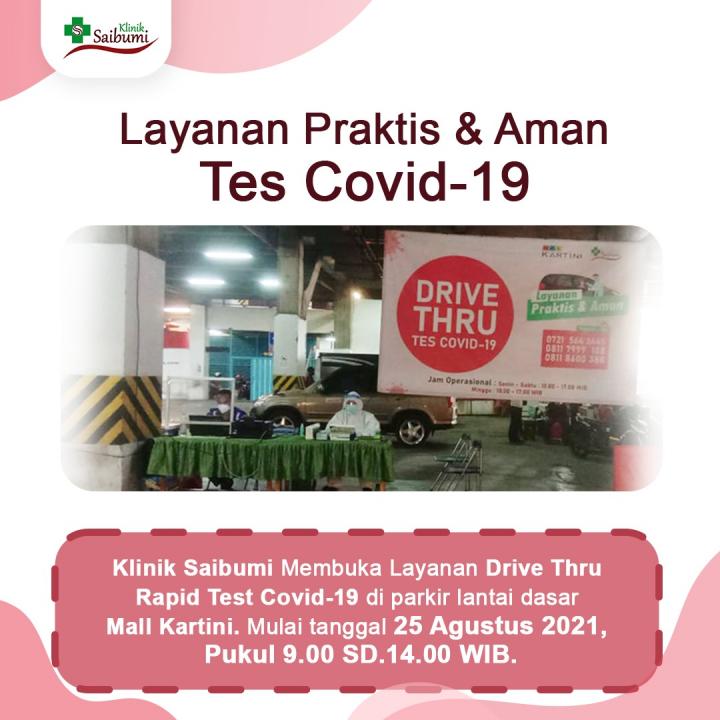 Layanan Drive Thru Klinik Saibumi di Mall Kartini, Hari ini Dibuka